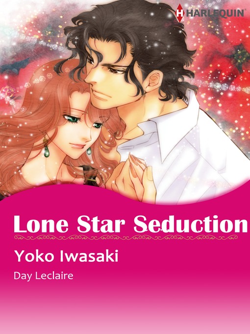 Title details for Lone Star Seduction by Yoko Iwazaki - Available